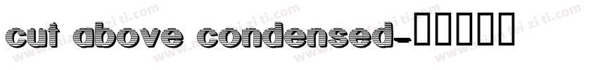 cut above condensed字体转换